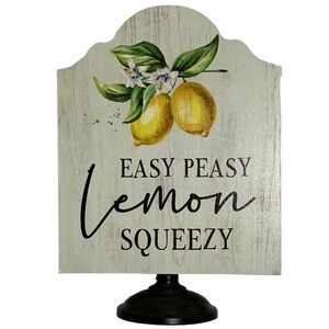 Lemon Decorative Pedestal Freestanding Sign Plaque Script Phrase Wood Metal